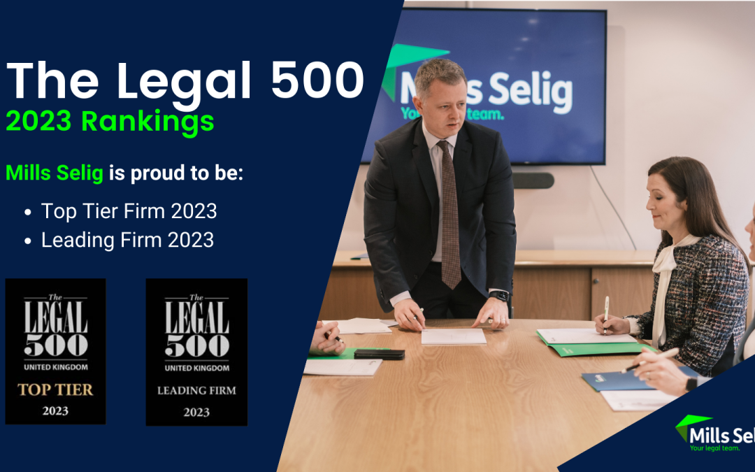 Mills Selig retains ‘Top Tier’ and ‘Leading Firm’ status in the latest Legal 500 rankings