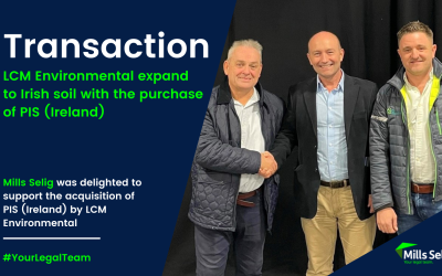 Latest Transaction: LCM Environmental expand to Irish soil with the purchase of PIS (Ireland)
