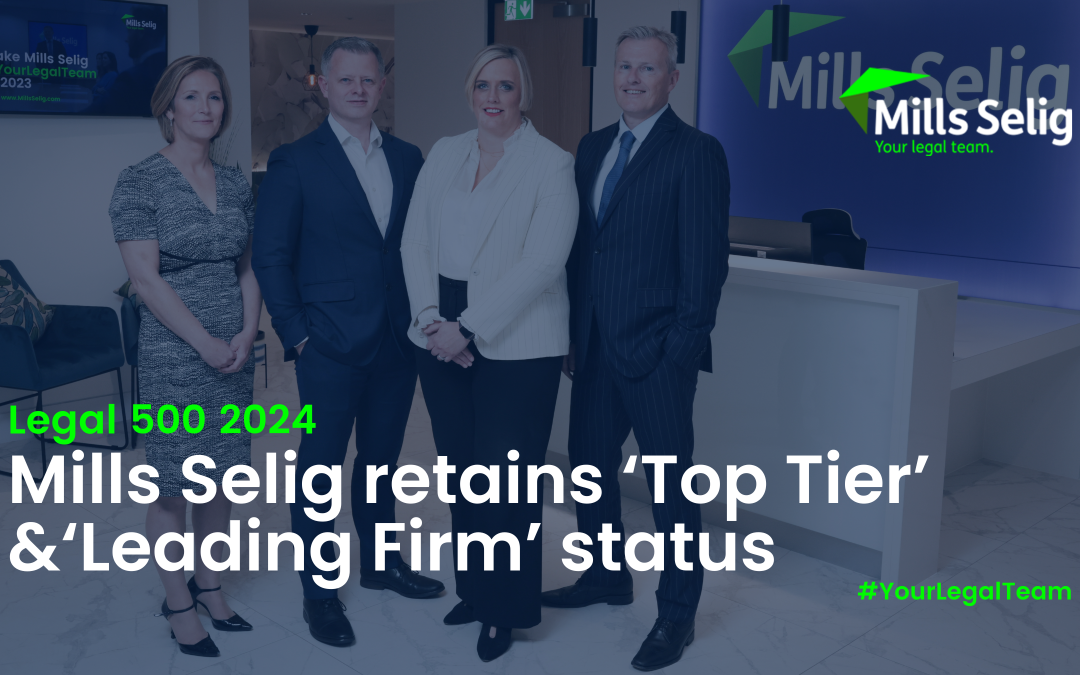 Mills Selig retains ‘Top Tier’ and ‘Leading Firm’ status in 2024 Legal 500 rankings